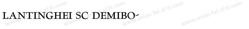 lantinghei sc demibo字体转换